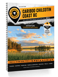 Cariboo Chilcotin Coast BC Backroad Mapbook
